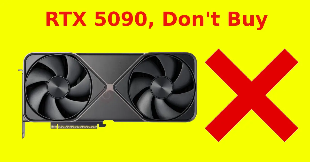 RTX 5090 Please Don't Buy here's why